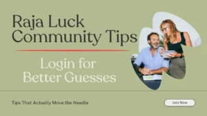 Raja Luck Community Tips